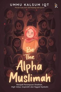 Image of Be The Alpha Muslimah