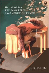 Image of HAL YANG TAK KAU BAWA PERGI SAAT MENINGGALKANKU