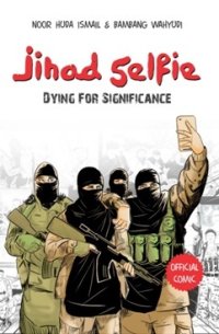 Image of Jihad Selfie Dying for Significance