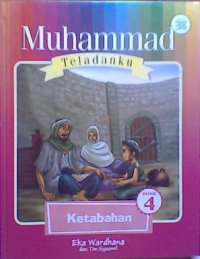 Image of Muhammad Teladanku 4: Ketabahan