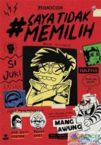 Image of Si Juki #Saya Tidak Memilih