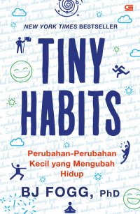 Image of Tiny Habbits Perubahan-Perubahan Kecil yang Mengubah Hidup